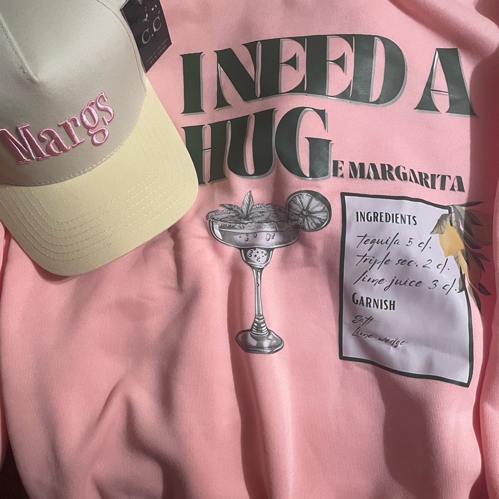 BUNDLE! Pink 'I Need A Hug' Margarita Scuba sweatshirt and CC MARGS hat combo